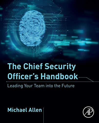 Book The Chief Security Officer's Handbook: Leading Your Team Into The Future free