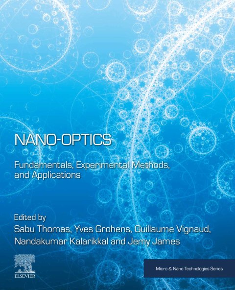 Book Nano-Optics: Fundamentals, Experimental Methods, and Applications (Micro and Nano Technologies) free