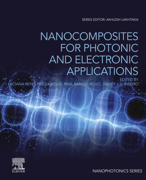 Book Nanocomposites for Photonic and Electronic Applications (Nanophotonics) free