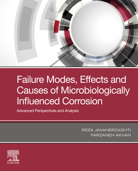 Book Failure Modes, Effects and Causes of Microbiologically Influenced Corrosion free
