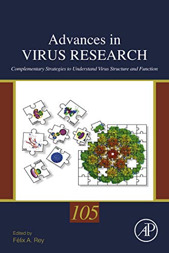 Book Complementary Strategies to Study Virus Structure and Function (Advances in Virus Research Book 105) free