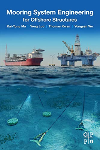 Book Mooring System Engineering for Offshore Structures free