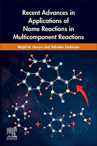 Book Recent Advances in Applications of Name Reactions in Multicomponent Reactions free