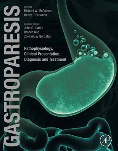 Book Gastroparesis: Pathophysiology, Clinical Presentation, Diagnosis and Treatment free