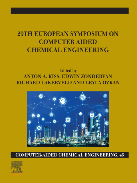 Book 29th European Symposium on Computer Aided Chemical Engineering (ISSN Book 46) free