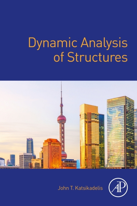 Book Dynamic Analysis of Structures free
