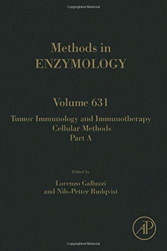 Book Tumor Immunology and Immunotherapy – Cellular Methods Part A (Volume 631) (Methods in Enzymology) free