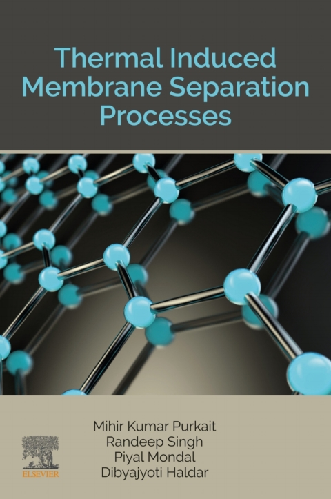 Book Thermal Induced Membrane Separation Processes free