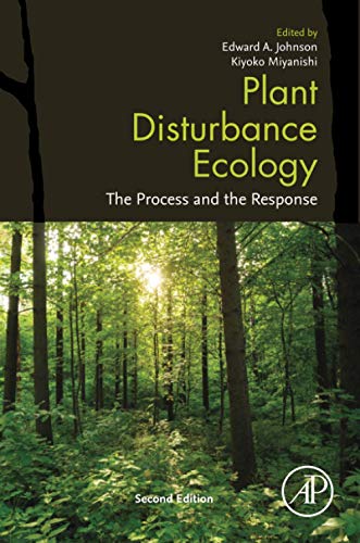 Book Plant Disturbance Ecology: The Process and the Response free