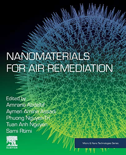 Book Nanomaterials for Air Remediation (Micro and Nano Technologies) free