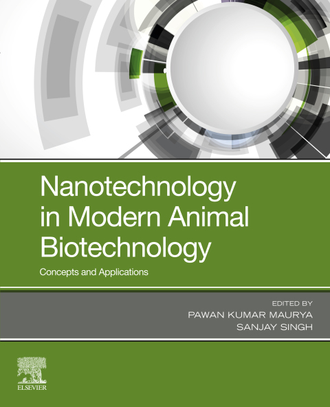 Book Nanotechnology in Modern Animal Biotechnology: Concepts and Applications free