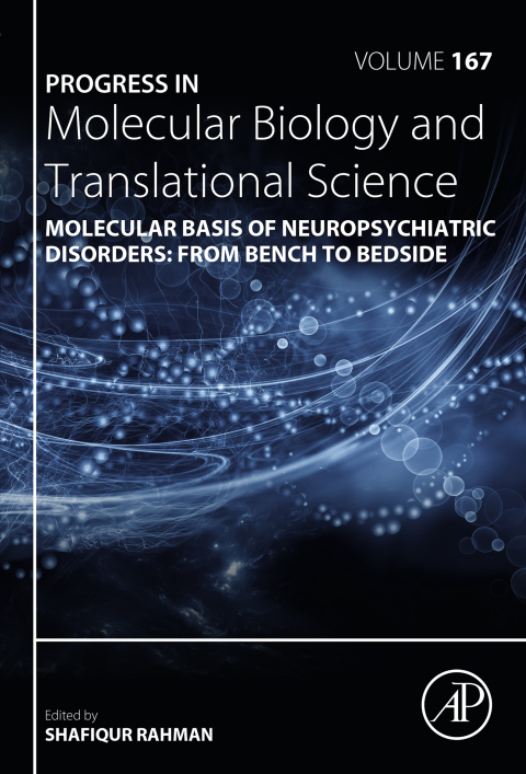 Book Molecular Basis of Neuropsychiatric Disorders: from Bench to Bedside (ISSN Book 167) free