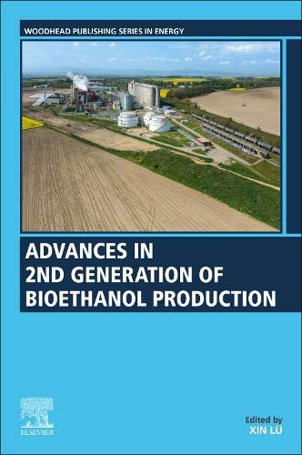 Book Advances in 2nd Generation of Bioethanol Production (Woodhead Publishing Series in Energy) free