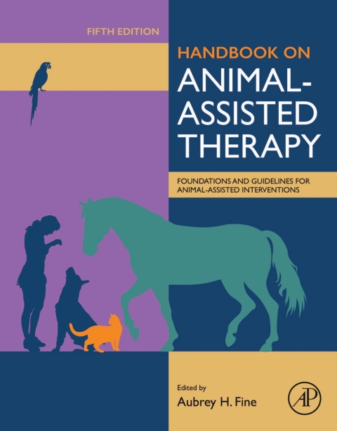Book Handbook on Animal-Assisted Therapy: Foundations and Guidelines for Animal-Assisted Interventions free