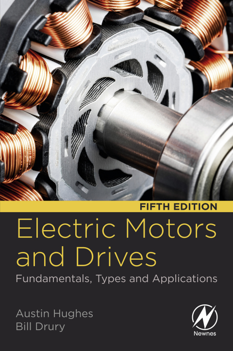 Book Electric Motors and Drives: Fundamentals, Types and Applications free