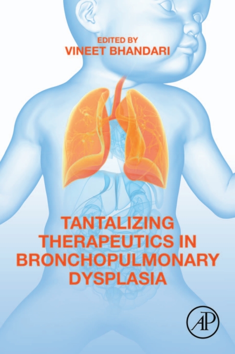 Book Tantalizing Therapeutics in Bronchopulmonary Dysplasia free