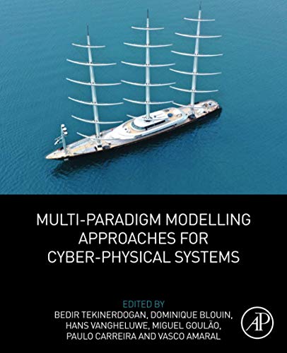 Book Multi-Paradigm Modelling Approaches for Cyber-Physical Systems free