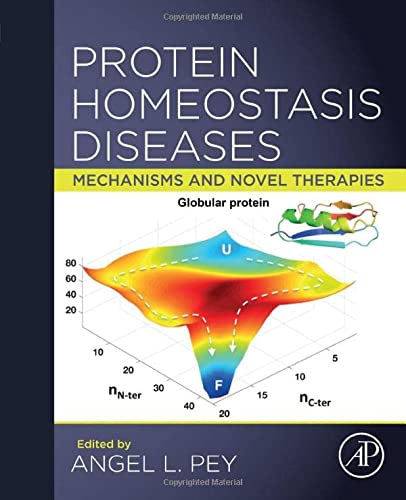 Book Protein Homeostasis Diseases: Mechanisms and Novel Therapies free
