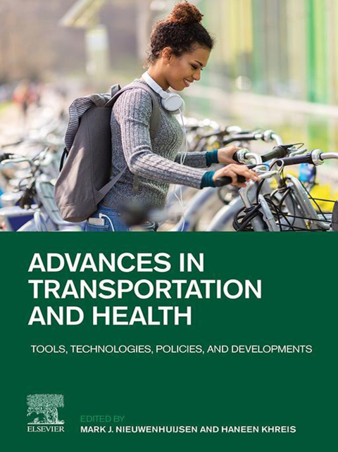 Book Advances in Transportation and Health: Tools, Technologies, Policies, and Developments free
