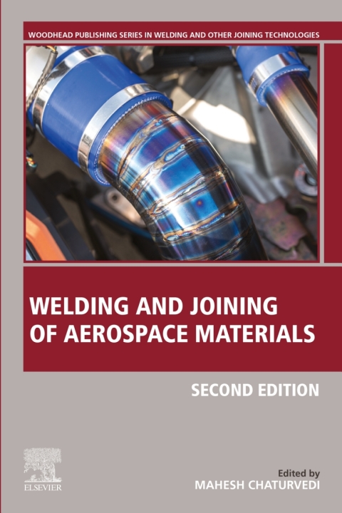Book Welding and Joining of Aerospace Materials (Woodhead Publishing Series in Welding and Other Joining Technologies) free