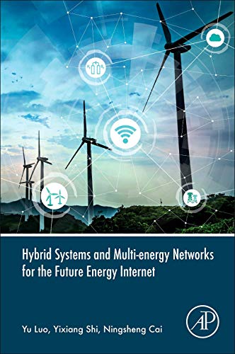 Book Hybrid Systems and Multi-energy Networks for the Future Energy Internet free