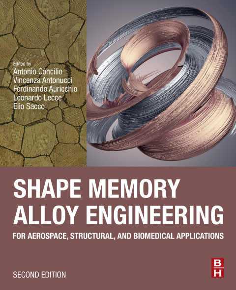 Book Shape Memory Alloy Engineering: For Aerospace, Structural, and Biomedical Applications free