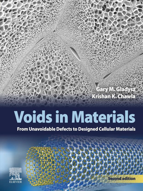 Book Voids in Materials: From Unavoidable Defects to Designed Cellular Materials free