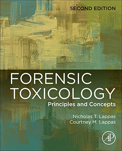 Book Forensic Toxicology: Principles and Concepts free