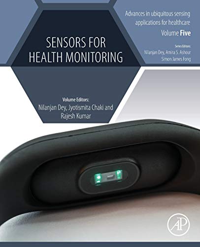 Book Sensors for Health Monitoring (Advances in ubiquitous sensing applications for healthcare) free
