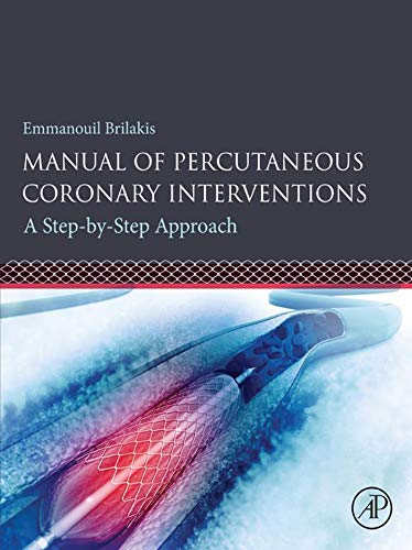 Book Manual of Percutaneous Coronary Interventions: A Step-by-Step Approach free