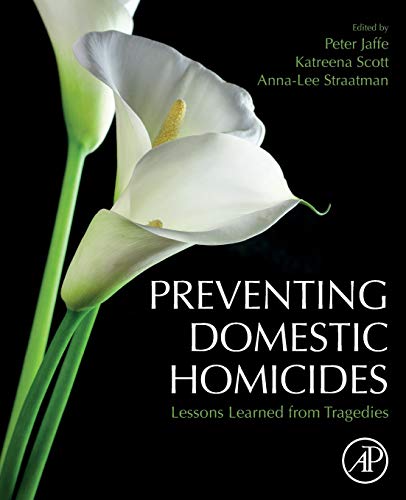 Book Preventing Domestic Homicides: Lessons Learned from Tragedies free