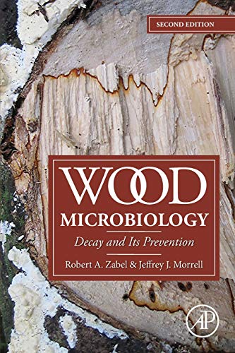 Book Wood Microbiology: Decay and Its Prevention free