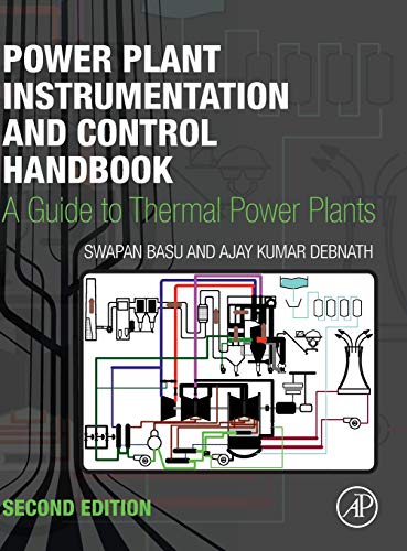 Book Power Plant Instrumentation and Control Handbook: A Guide to Thermal Power Plants free