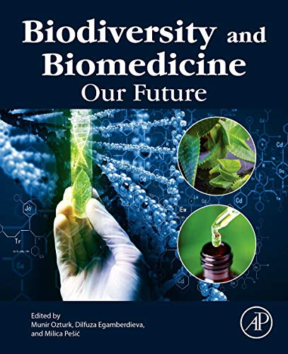 Book Biodiversity and Biomedicine: Our Future free