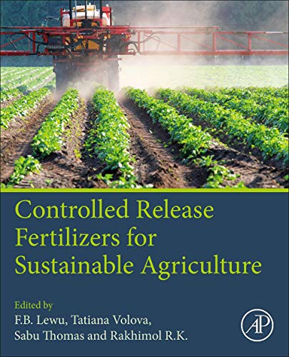 Book Controlled Release Fertilizers for Sustainable Agriculture free