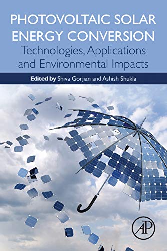 Book Photovoltaic Solar Energy Conversion: Technologies, Applications and Environmental Impacts free