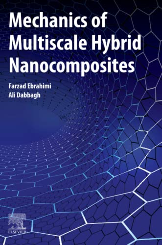 Book Mechanics of Multiscale Hybrid Nanocomposites free