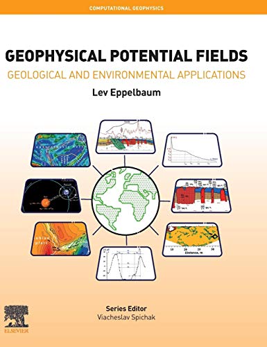 Book Geophysical Potential Fields: Geological and Environmental Applications (Volume 2) (Computational Geophysics, Volume 2) free