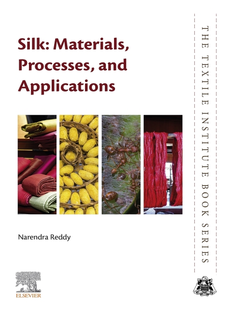 Book Silk: Materials, Processes, and Applications (The Textile Institute Book) free