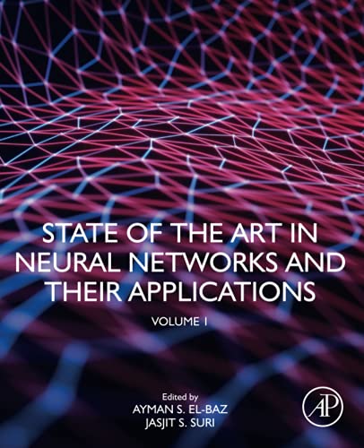 Book State of the Art in Neural Networks and Their Applications: Volume 1 free