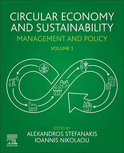 Book Circular Economy and Sustainability: Volume 1: Management and Policy free