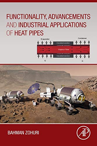 Book Functionality, Advancements and Industrial Applications of Heat Pipes free