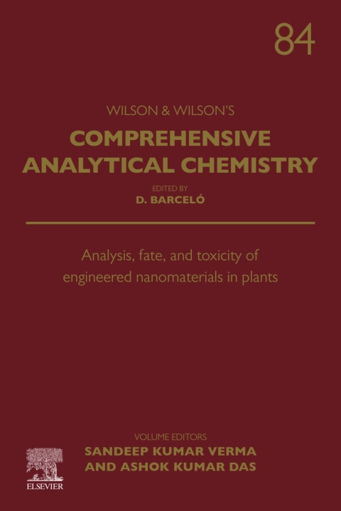 Book Analysis, Fate, and Toxicity of Engineered Nanomaterials in Plants free