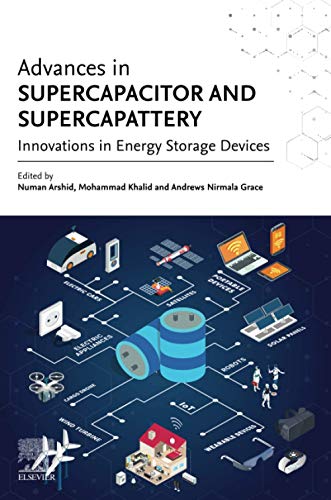 Book Advances in Supercapacitor and Supercapattery: Innovations in Energy Storage Devices free