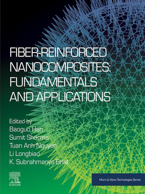 Book Fiber-Reinforced Nanocomposites: Fundamentals and Applications (Micro and Nano Technologies) free