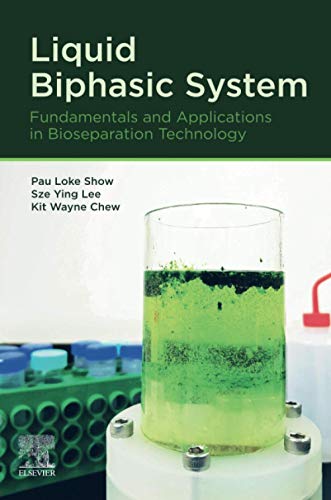 Book Liquid Biphasic System: Fundamentals and Applications in Bioseparation Technology free