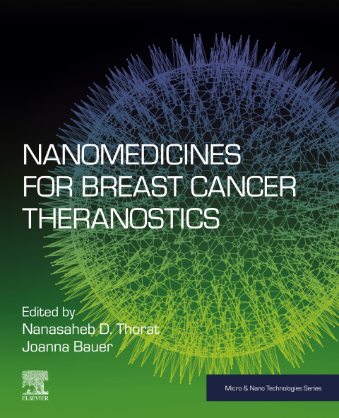 Book Nanomedicines for Breast Cancer Theranostics (Micro and Nano Technologies) free
