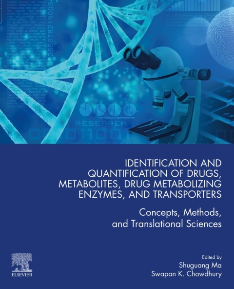 Book Identification and Quantification of Drugs, Metabolites, Drug Metabolizing Enzymes, and Transporters free