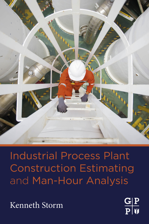 Book Industrial Process Plant Construction Estimating and Man-Hour Analysis free