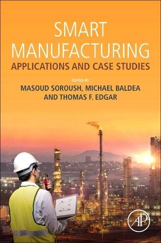 Book Smart Manufacturing: Applications and Case Studies free